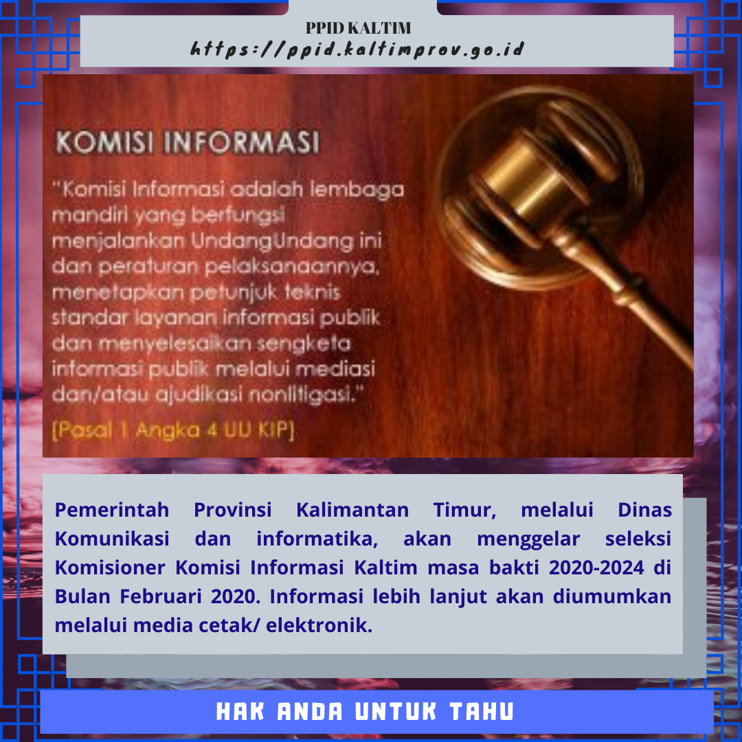 Bulan Februari Pendaftaran Komisioner KI Kaltim Dibuka